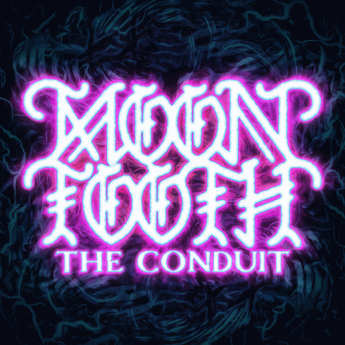 Moon Tooth : The Conduit